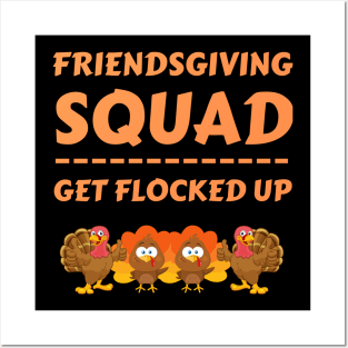 Friendsgiving Squad Posters and Art